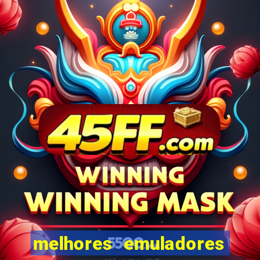 melhores emuladores para pc fraco